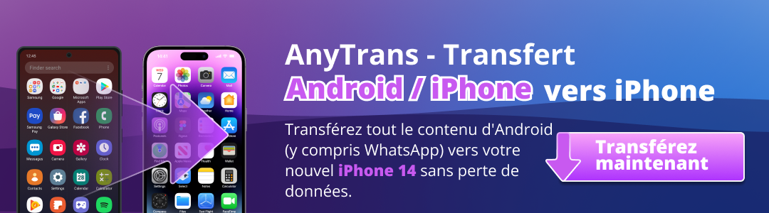 AnyTrans - Transfert Android/iPhone vers iPhone