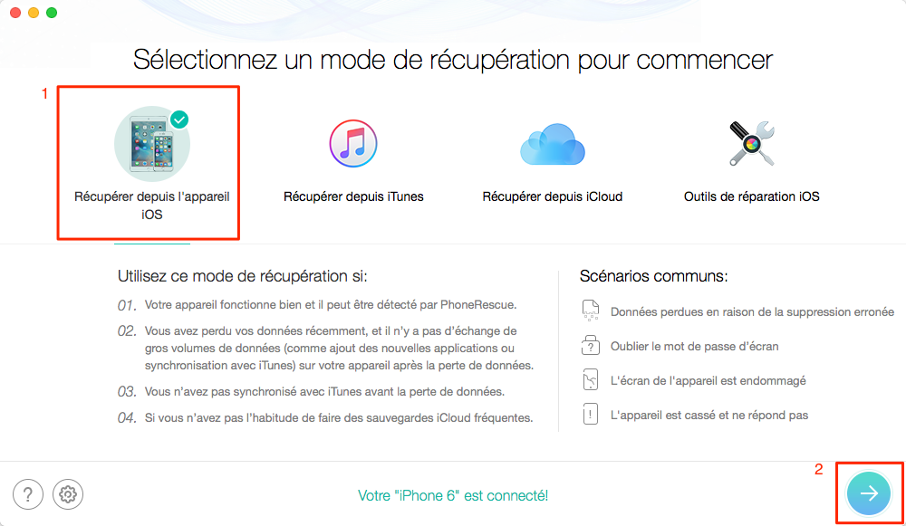 Récupérer directemnt les messages sur votre iPhone – étape 1