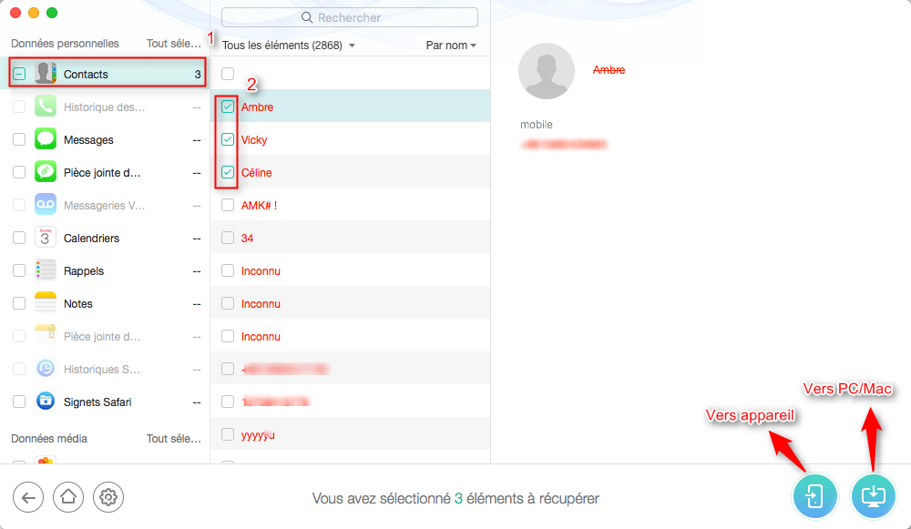Choisissez les contacts que vous voulez