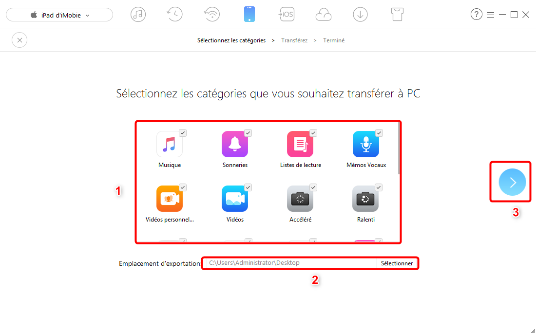 Transfert de fichiers iPad à PC avec AnyTrans pour iOS - étape 2