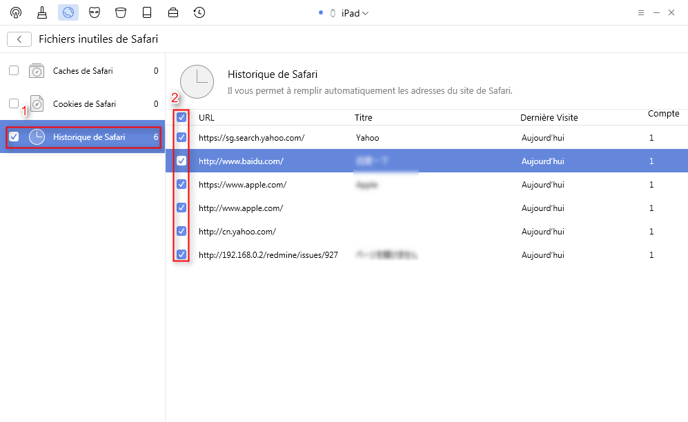 Supprimez l' historique sur votre iPad avec PhoneClean- étape 3