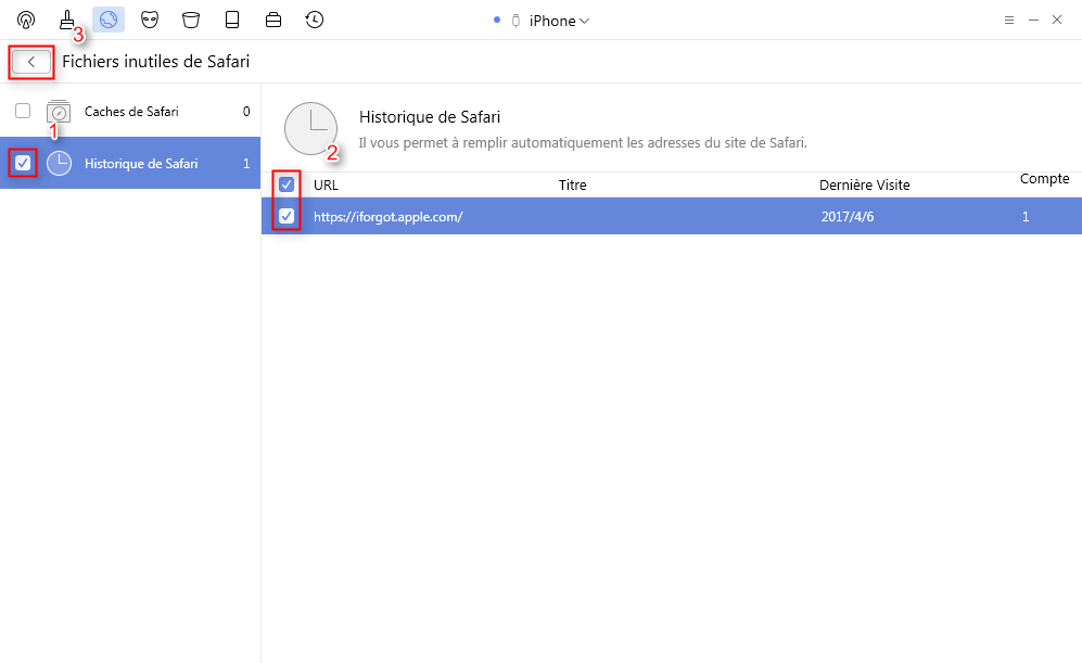 Supprimez l' historique de Safari sur votre iPhone avec PhoneClean- étape 3
