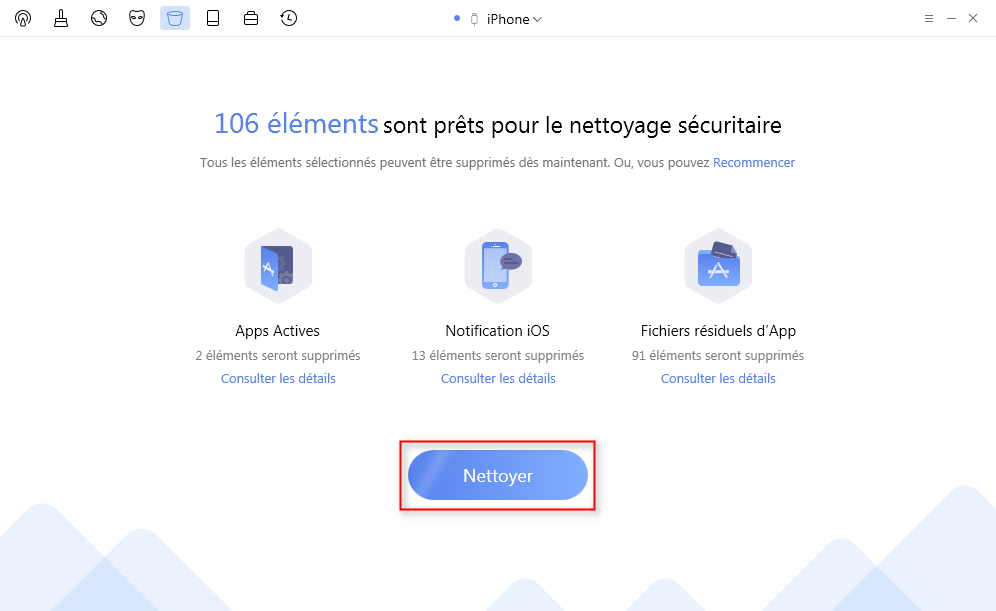 Démarrez le nettoyage pour optimiser les performances d' iOS – étape 3