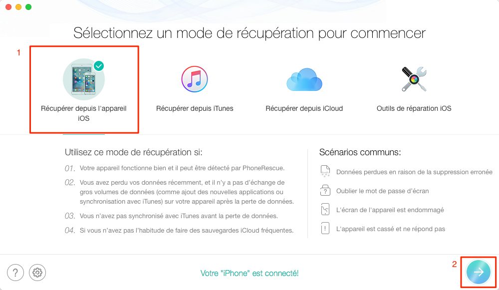 Sélectionnez Récupérer depuis l'appareil iOS