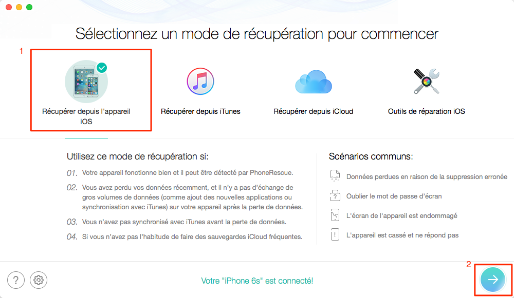 Choisissez Récupérer depuis l'appareil iOS