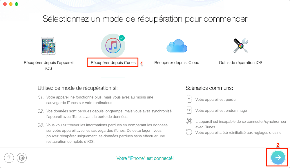 Sélectionnez Récupérer depuis iTunes