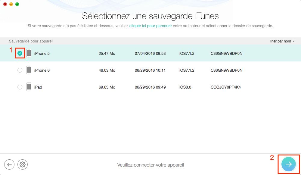 Choisissez une sauvegarde iTunes – étape 3