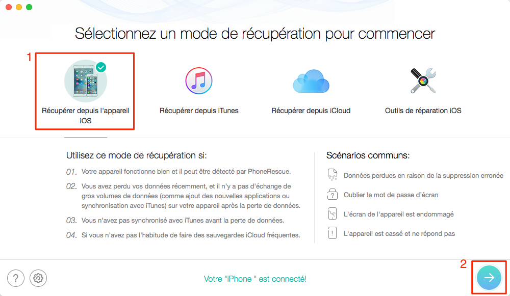 Comment récupérer vidéos perdues depuis iPhone 7 (Plus) – étape 2