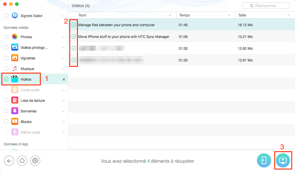 Récupérer facilement les vidéos perdues depuis iPhone 7 (Plus) – étape 3