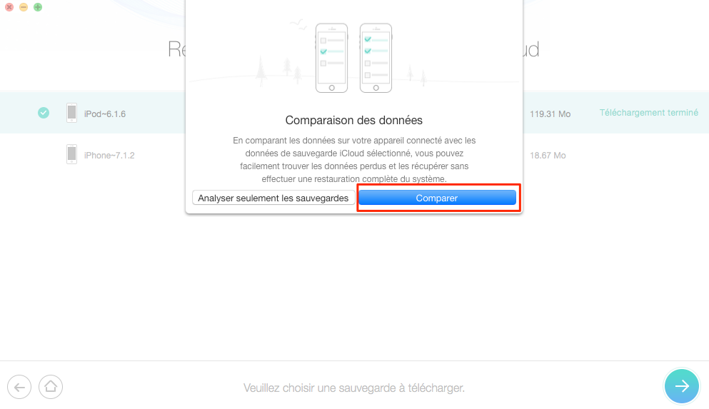 Télécharger votre sauvegarde iCloud sur un PC/Mac facilement – étape 2