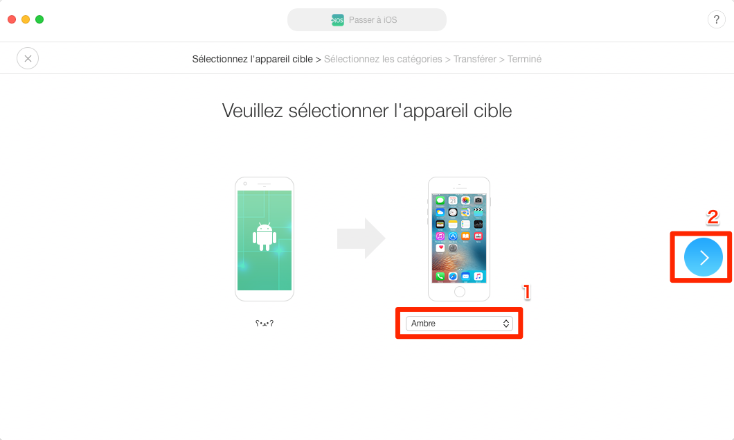 Migrer des données depuis Android vers iPhone en 1 clic – étape 2