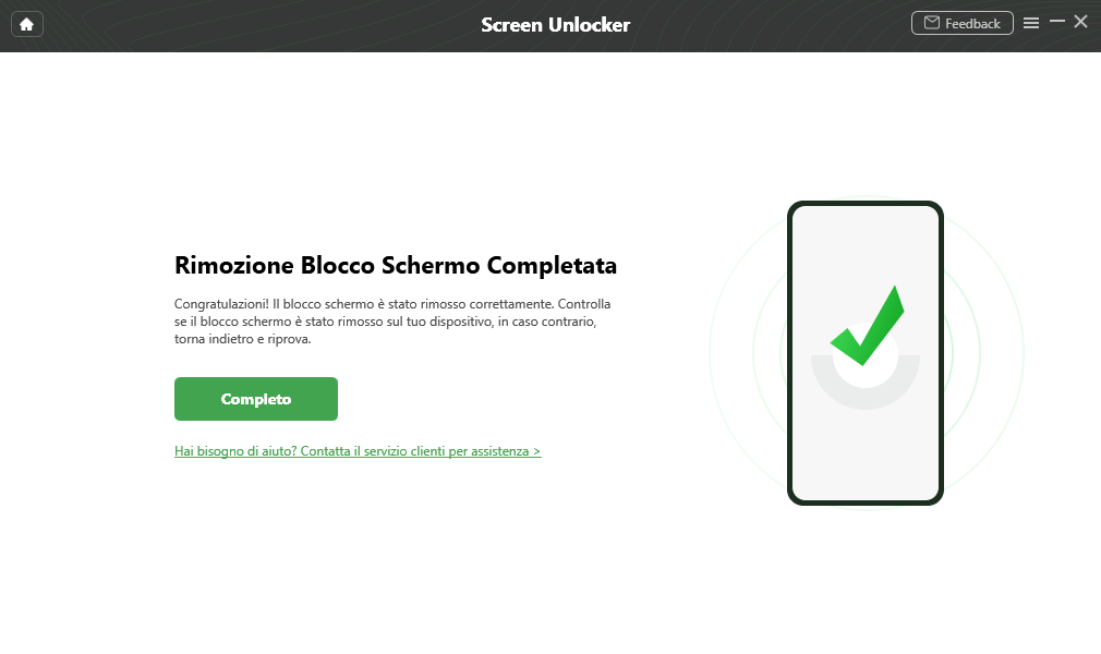 Rimozione del blocco schermo completata