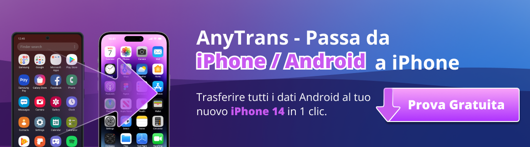 AnyTrans - Passa da iPhone / Android a iPhone