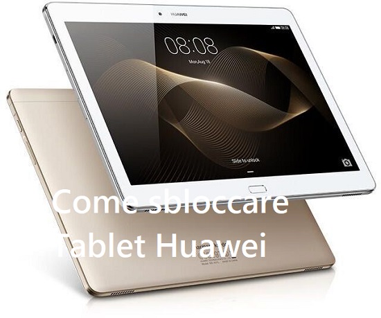 Come sbloccare un tablet Huawei
