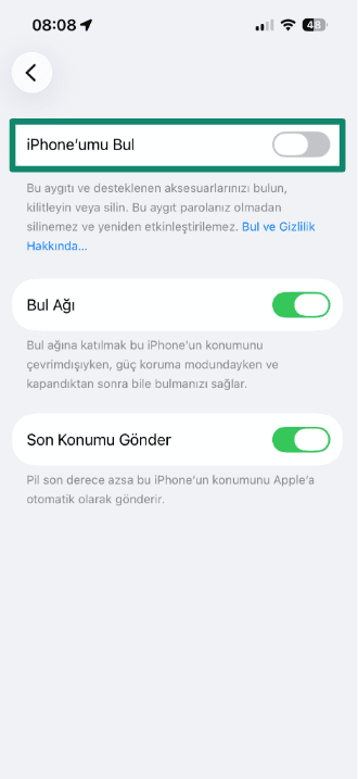 "iPhone'umu Bul" anahtarını kapalı (gri) konuma getirin